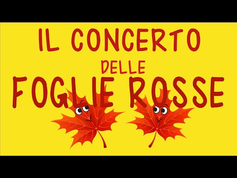 Autunno- Il concerto delle foglie rosse-canzone-link con testo e attività-