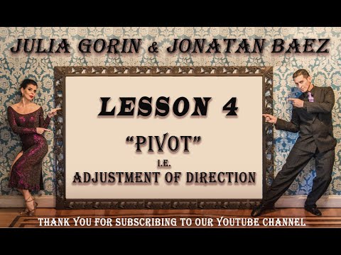 Lesson 4 - "PIVOT" /JG TANGO METHOD/ Julia Gorin TANGO CLASSES ONLINE