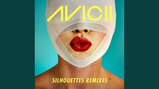 Silhouettes (Syn Cole Creamfields Mix Radio Edit)