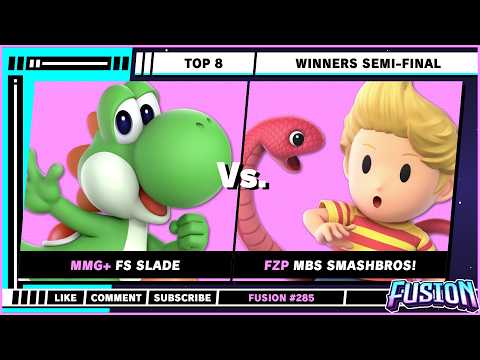 Fusion #285 - Top 8 - Winners Semi-Final - FS Slade (Yoshi) VS MBS SmashBros! (Lucas) - SSBU