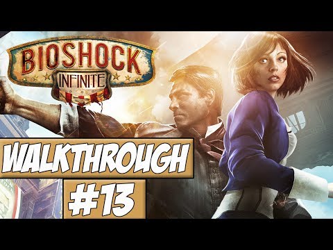 Bioshock Infinite Walkthrough Ep.13 w/Angel - Chasing Daisy!
