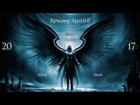 Słoń x Miuosh - Krwawy Aperitif (DZiMi Blend) 2017