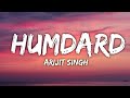 HUMDARD LYRICS Ek Villain Arijit Singh Mithoon Sidharth Shraddha Ritesh