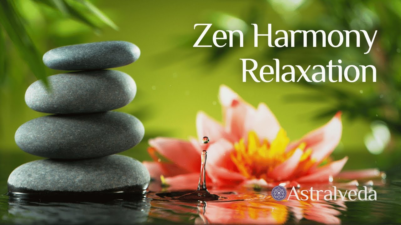 Zen Harmony Relaxation ~ A calming visual journey with soothing ambient music.