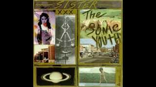 Sonic Youth - Sister (Private Remaster) - 02 (I Got A) Catholic Block