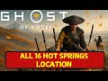 ALL 16 HOT SPRINGS Location Ghost Of Yotei