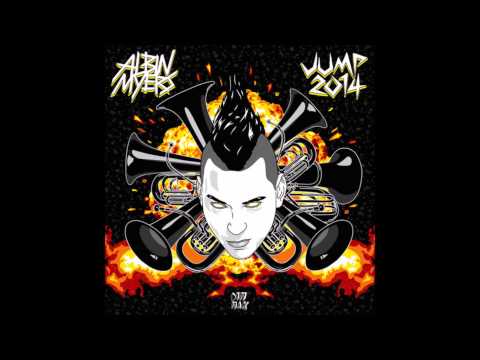 Albin Myers - Jump (2014 Reworked)