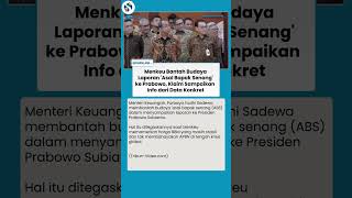 MENKEU PURBAYA BANTAH ABS KE PRABOWO! "Data dan Perhitungan Matang, Bukan Asal Bapak Senang"