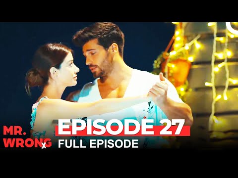 Mr. Wrong Episode 27