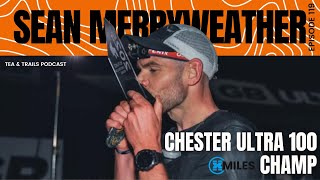 Sean Merryweather - Chester Ultra 100 Champ - 120