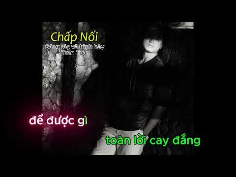 Chấp nối - Trần Tuấn