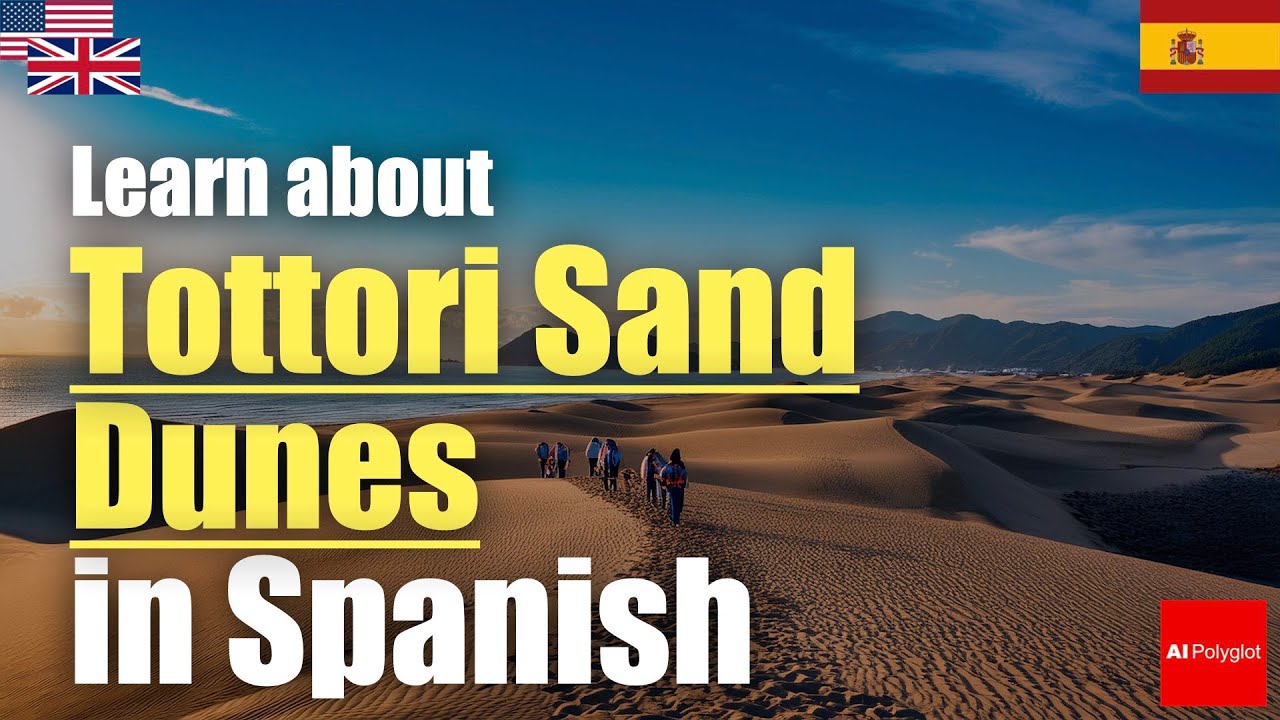 Learn about Tottori Sand Dunes in Spanish | Travel in Japan | Must-read for travelers Learn about Tottori Sand Dunes in Spanish | Travel in Japan | Must-read for travelers