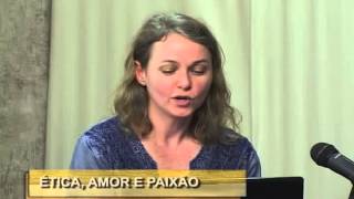 Ética, amor e paixão