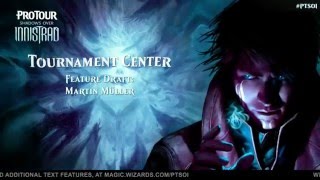 Pro Tour Shadows over Innistrad: Drafting with Martin Muller