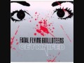 Fatal Flying Guilloteens - Safety In Numbers