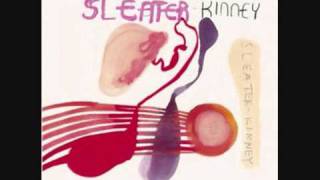 Sleater-Kinney - Funeral Song