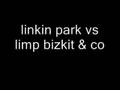 linkin park vs limp bizkit mashup 