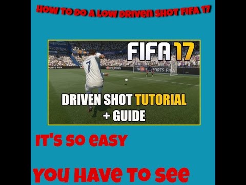 FIFA 17 Low driven shot tutorial