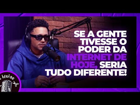 DJ CIA DIZ QUE COM A INTERNET DE HOJE TUDO SERIA DIFERENTE - Cortes Az Ideias Podcast