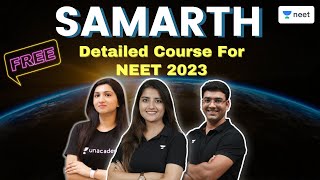 Samarth | NEET 2023 | Free Course | Unacademy NEET