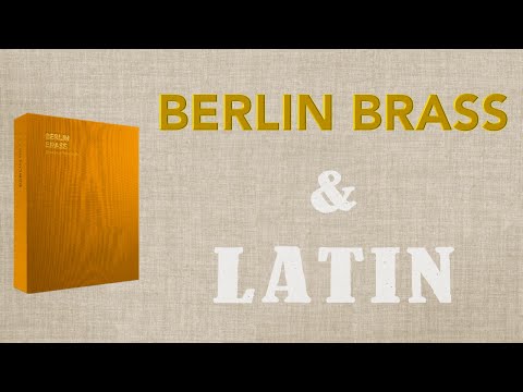 Using Orchestral Tools' Berlin Brass for Latin music: Açao!