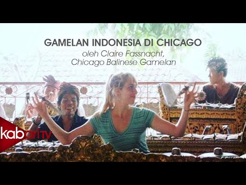 Gamelan Indonesia di Chicago  oleh Claire Fassnacht, Chicago Balinese Gamelan