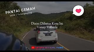 Download lagu Vanny Vabiola - Disini Dibatas Kota Ini (Lirik Video) mp3 Download lagu Vanny Vabiola - Disini Dibatas Kota Ini (Lirik Video) mp3