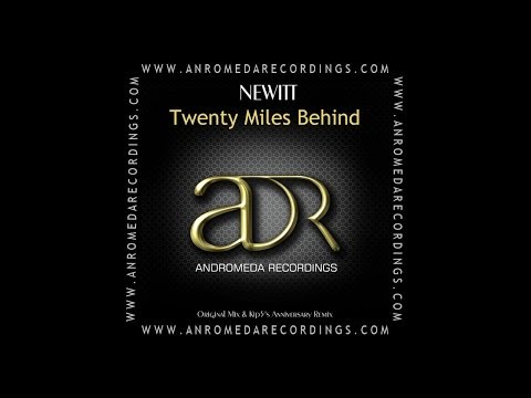 ADR234 - Newitt - Twenty Miles Behind (Original Mix)