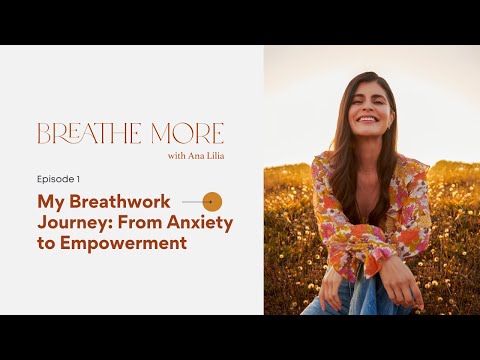 Ana Lilia — Conscious Connected Breathwork preview