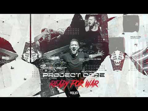 Project Core - Ready for war (feat. MC Prime) † (Official Audio)