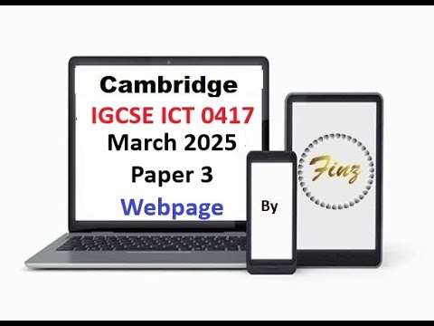 IGCSE ICT (0417) März 2025, Prüfungsaufgabe 3 – Webseite