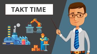 How to measure TAKT TIME and CYCLE TIME The Lean Manufacturing Guide