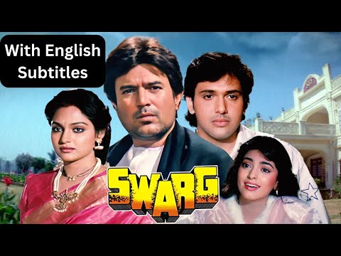 Swarg (1990) - Superhit Hindi Movie With English Subitles | Rajesh Khanna, Govinda, Juhi Chawla