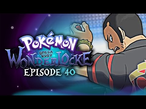 Pokémon Omega Ruby Wonderlocke w/ TheKingNappy! - Ep 40 "THIS MUSIC?!"