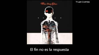 Three Days Grace - The End Is Not The Answer Sub Español