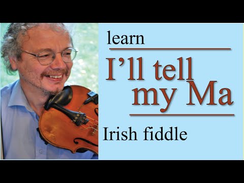 Tell My Ma (fiddle lesson)