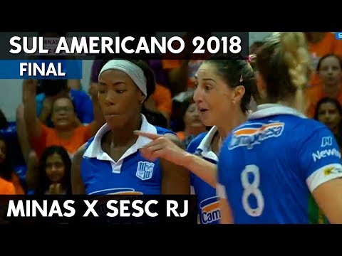 MINAS X SESC RJ | FINAL SUL-AMERICANOS DE CLUBES 2018 HD