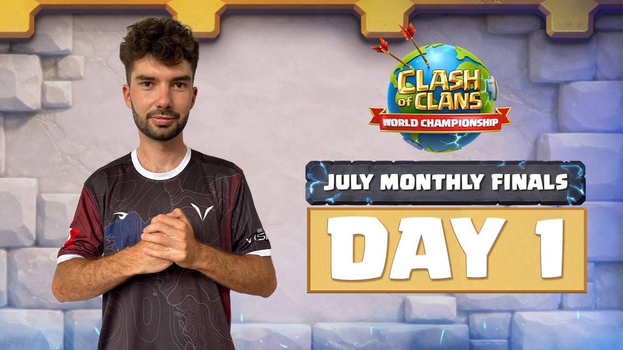 World Championship: July Monthly Finals | Day 1 | #ClashWorlds | Clash of Clans
