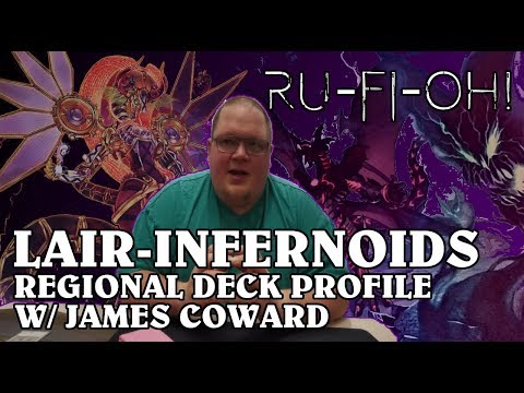 Ru-Fi-Oh! - Lair-Infernoid (Lairnoid) Deck Profile - Brotherhood Regional - James Coward - Feb 2019
