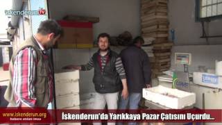 preview picture of video 'İskenderun’da Yarıkkaya Çatı Uçurdu'