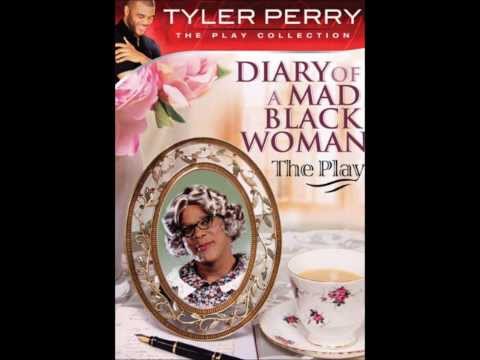Diary Of A Mad Black Woman The Play - Ain't It Funny How Life Goes Around?