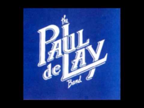Paul deLay Band - Who Will Be Next