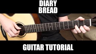 Diary - Bread | Fingerstyle Guitar Lesson + Tab