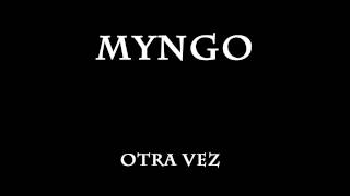 myngo. otra vez