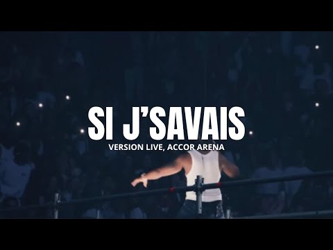 Tiakola - Si j'savais (Version Live, Accor Arena)