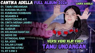 Download lagu CANTIKA ADELLA 2026 | TAMU UNDANGAN - KUSUMA WIJAYA - KUMBANG KUMBANG CANTIKA NUSWANTORO ADELLA mp3
