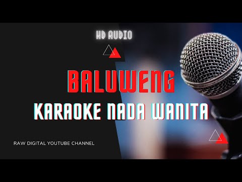 Baluweng Karaoke Nada Rendah Nada Perempuan
