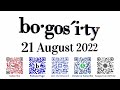 🎙️Bogosity Podcast for 21 August 2022