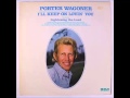 Porter Wagoner -- Talkin' To Myself