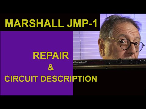 Let's repair a Marshall JMP 1 and discuss the circuit
